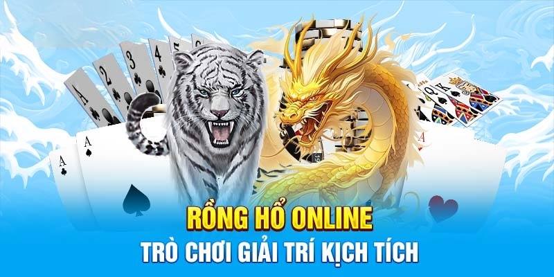 Chiến Thuật Đặt Cược Rồng Hổ Tại 58WIN Giúp Tăng Tỷ Lệ Thắng