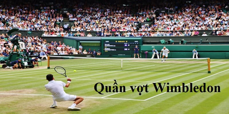 Bí Quyết Cá Cược Quần Vợt Wimbledon Tại 58WIN Cho Người Mới